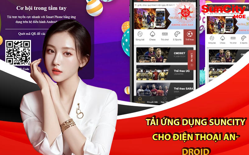 Tải ứng dụng Suncity cho điện thoại Android